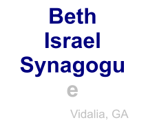 Beth Israel  Synagogue   Vidalia, GA